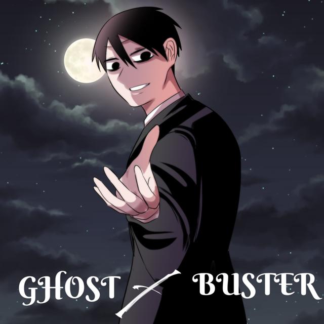 GHOST×BUSTER